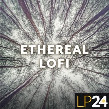 LP24 - Ethereal Lofi
