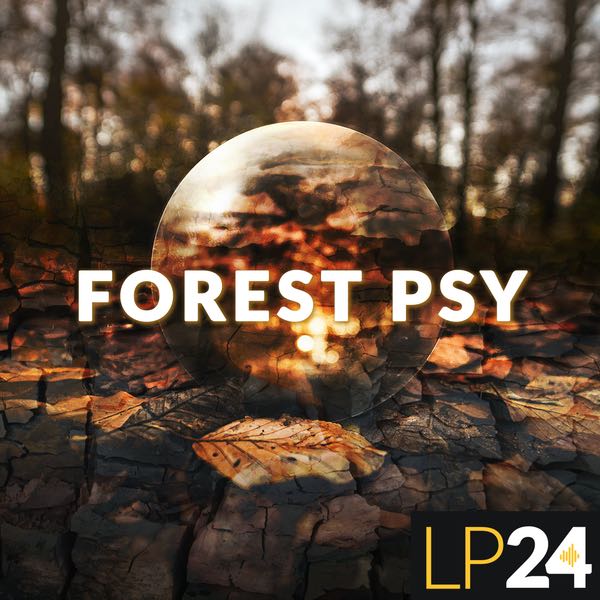 LP24 Audio - Forest Psy