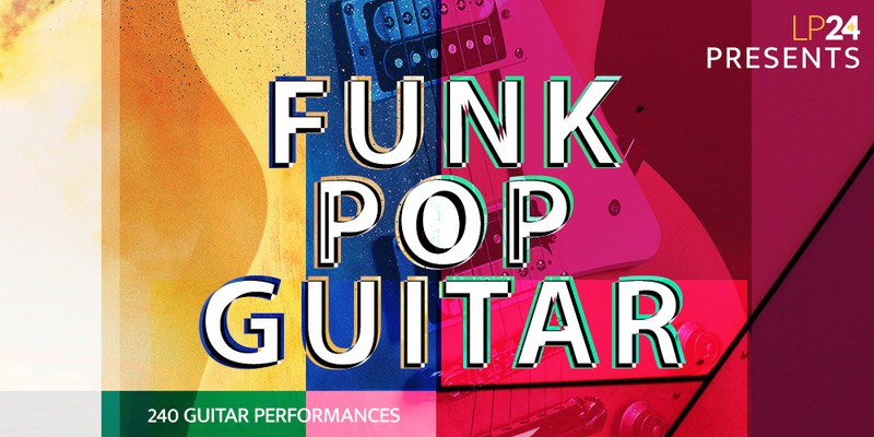 LP24 Audio - Funk Pop Guitar