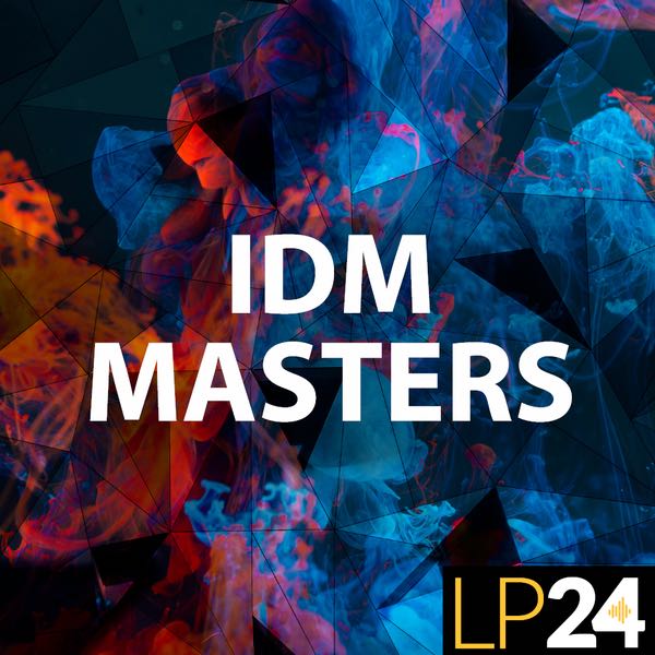 LP24 Audio - IDM Masters