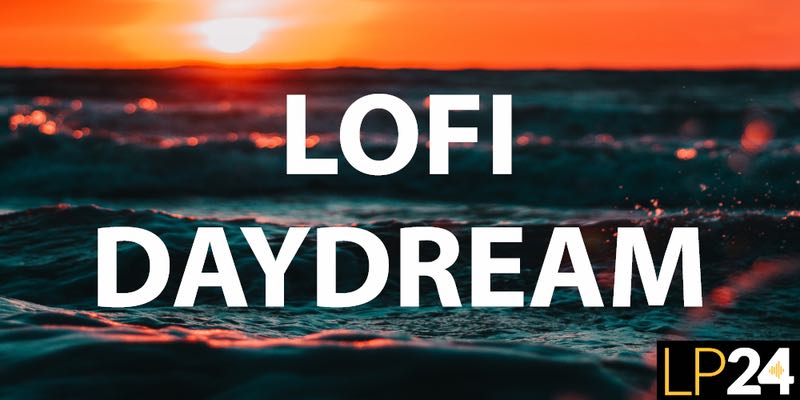 LP24 Audio - Lofi Daydream