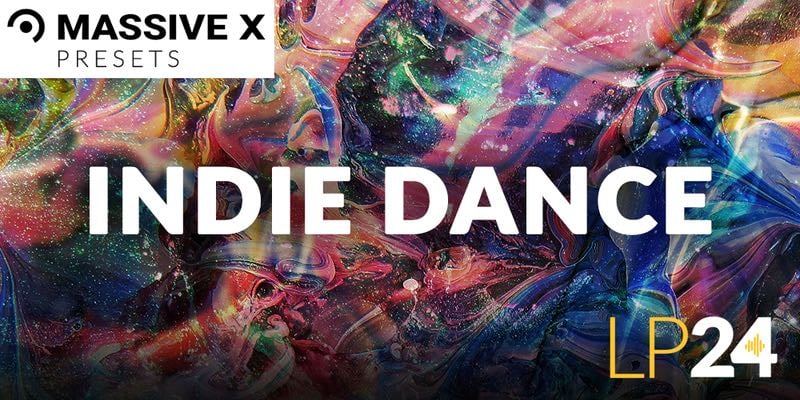 LP24 Audio - Massive X - Indie Dance