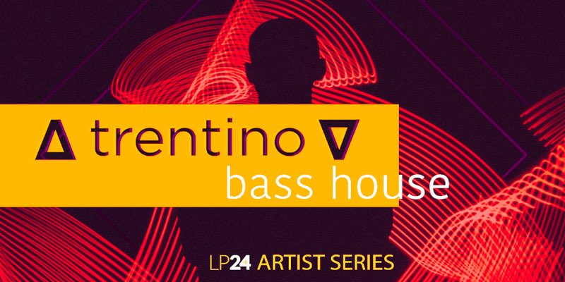 LP24 Audio - Trentino Bass House